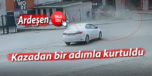 Ardeşen'de kazadan bir adımla kurtuldu