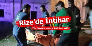 Rize’de İntihar: ilk duvara sonra kalbine sıktı