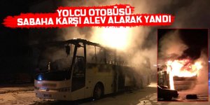 Yolcu otobüsü sabaha karşı alev alarak yandı