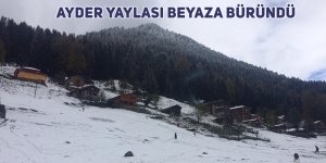 Ayder Yaylası beyaza büründü