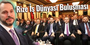 Rize İş Dünyası Buluşması