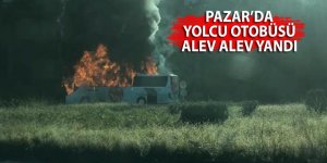 Pazar'da yolcu otobüsü alev alev yandı