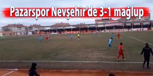 Pazarspor Nevşehir'e 3-1 mağlup oldu