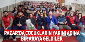 Pazar'da çocukların yarını adına bir araya geldiler