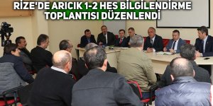 Rize'de Arıcık 1-2 HES bilgilendirme toplantısı düzenlendi