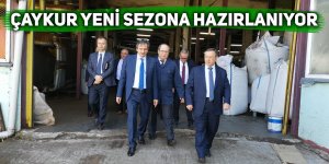 ÇAYKUR yeni sezona hazırlanıyor