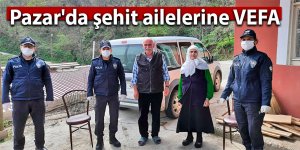 Pazar'da şehit ailelerine VEFA