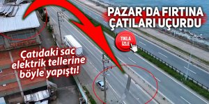 Pazar'da fırtına çatıları uçurdu