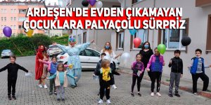 Ardeşen'de evden çıkamayan çocuklara palyaçolu sürpriz