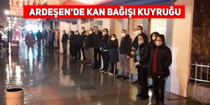 Ardeşen'de kan bağışı kuyruğu