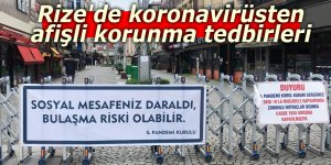 Rize'de koronavirüsten afişli korunma tedbirleri