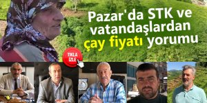 Pazar'da STK ve vatandaşlardan çay fiyatı yorumu