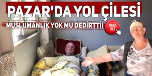 Pazar'da yol çilesi, 'Müslümanlık yok mu?' dedirtti!