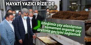 Amaç, çay alanlarının tamamen organik çay üretime geçişini sağlamak