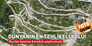 Dünyanın en tehlikeli yolu!