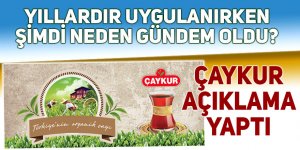 Çaykur'dan üst sınır kontenjan açıklaması