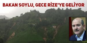 Bakan Soylu, gece Rize'ye geliyor