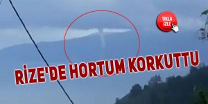 Rize'de hortum korkuttu