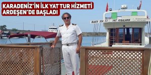 Karadeniz’in ilk yat tur hizmeti Ardeşen’de başladı