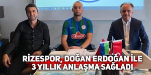 Rizespor, Doğan Erdoğan ile 3 yıllık anlaşma sağladı