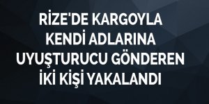 Rize'de kargoyla kendi adlarına uyuşturucu gönderen 2 kişi yakalandı