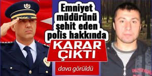 O polis hakkında karar çıktı