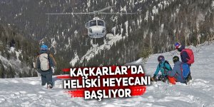 Kaçkarlar’da Heliski heyecanı başlıyor