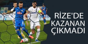 RİZE'DE KAZANAN ÇIKMADI