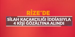 Rize'de silah kaçakçılığı iddiasıyla 4 kişi gözaltına alındı