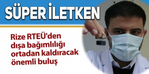 Rize Erdoğan Üniversitesinden önemli buluş