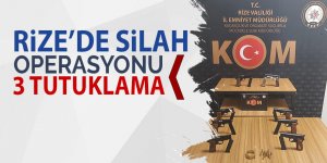 Rize'de silah operasyonu: 3 tutuklama