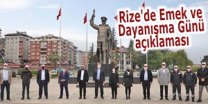 Rize'de Emek ve Dayanışma Günü açıklaması