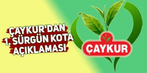 Çaykur'dan kota açıklaması