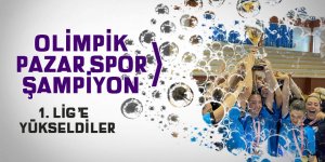 OLİMPİK PAZAR SPOR ŞAMPİYON