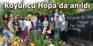 Koyuncu Hopa'da anıldı