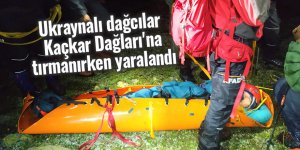 Ukraynalı dağcılar Kaçkar Dağları'na tırmanırken yaralandı