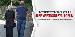 Rize’ye Endonezyalı gelin