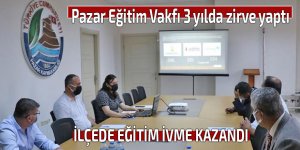 Pazar Eğitim Vakfı 3 yılda zirve yaptı