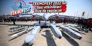 TEKNOFEST 2022'nin bazı etkinlikleri Rize'de yapılacak