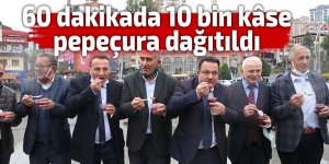 60 dakikada 10 bin kâse pepeçura dağıtıldı