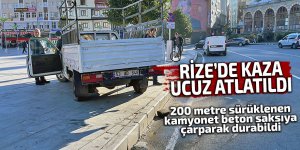 Rize'de kaza ucuz atlatıldı