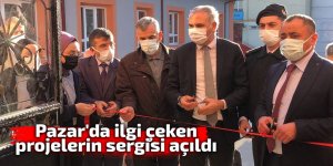 Pazar'da ilgi çeken projelerin sergisi açıldı