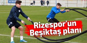 Rizespor'un Beşiktaş planı