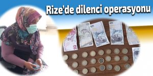 Rize’de dilenci operasyonu