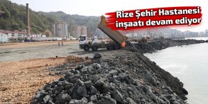 Rize Şehir Hastanesi inşaatı devam ediyor