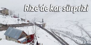 Rize'de kar sürprizi