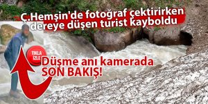 Ç.Hemşin'de fotoğraf çektirirken dereye düşen turist kayboldu