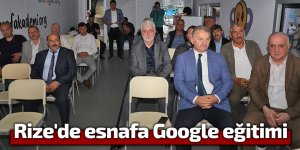 Rize'de esnafa Google eğitimi