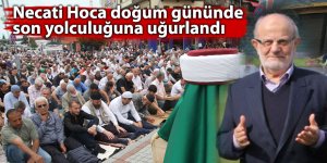 Necati Hoca'ya doğum gününde hüzünlü veda