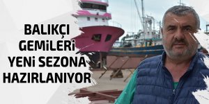 Balıkçı gemileri yeni sezona hazırlanıyor